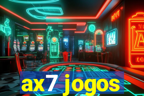 ax7 jogos